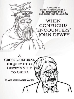 cover image of When Confucius Encounters John Dewey